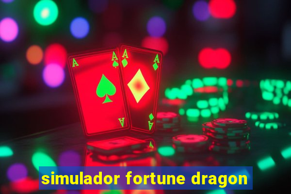 simulador fortune dragon